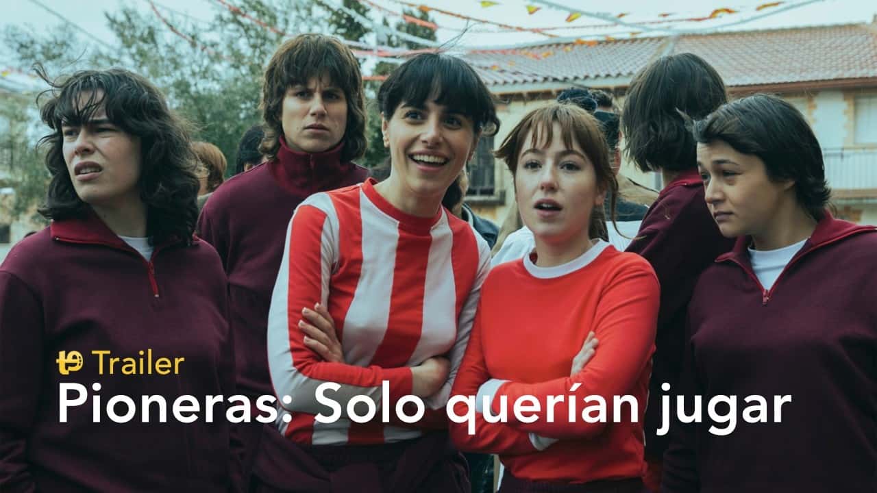 Cine de verano: Pioneras. Solo querían jugar