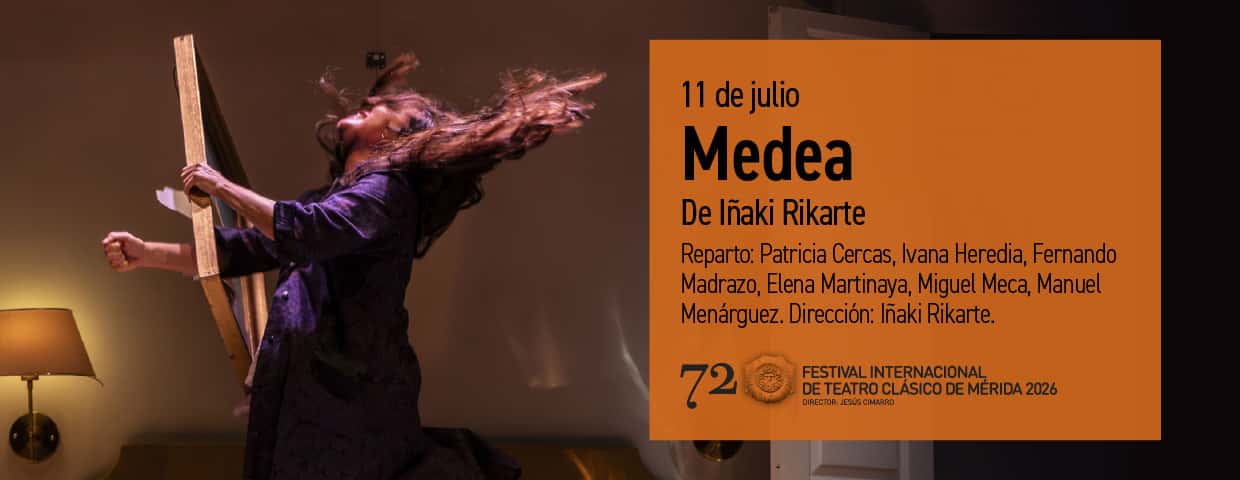 72 Festival de Teatro Clásico: Medea