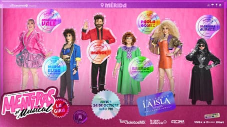 Mentiras, El Musical llega a Mérida: fechas y boletos