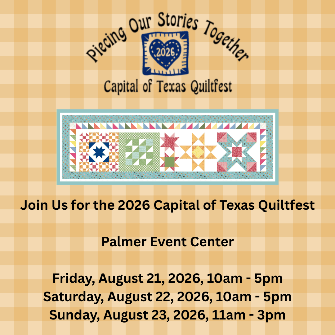 Capital of Texas QuiltFest: one day left
