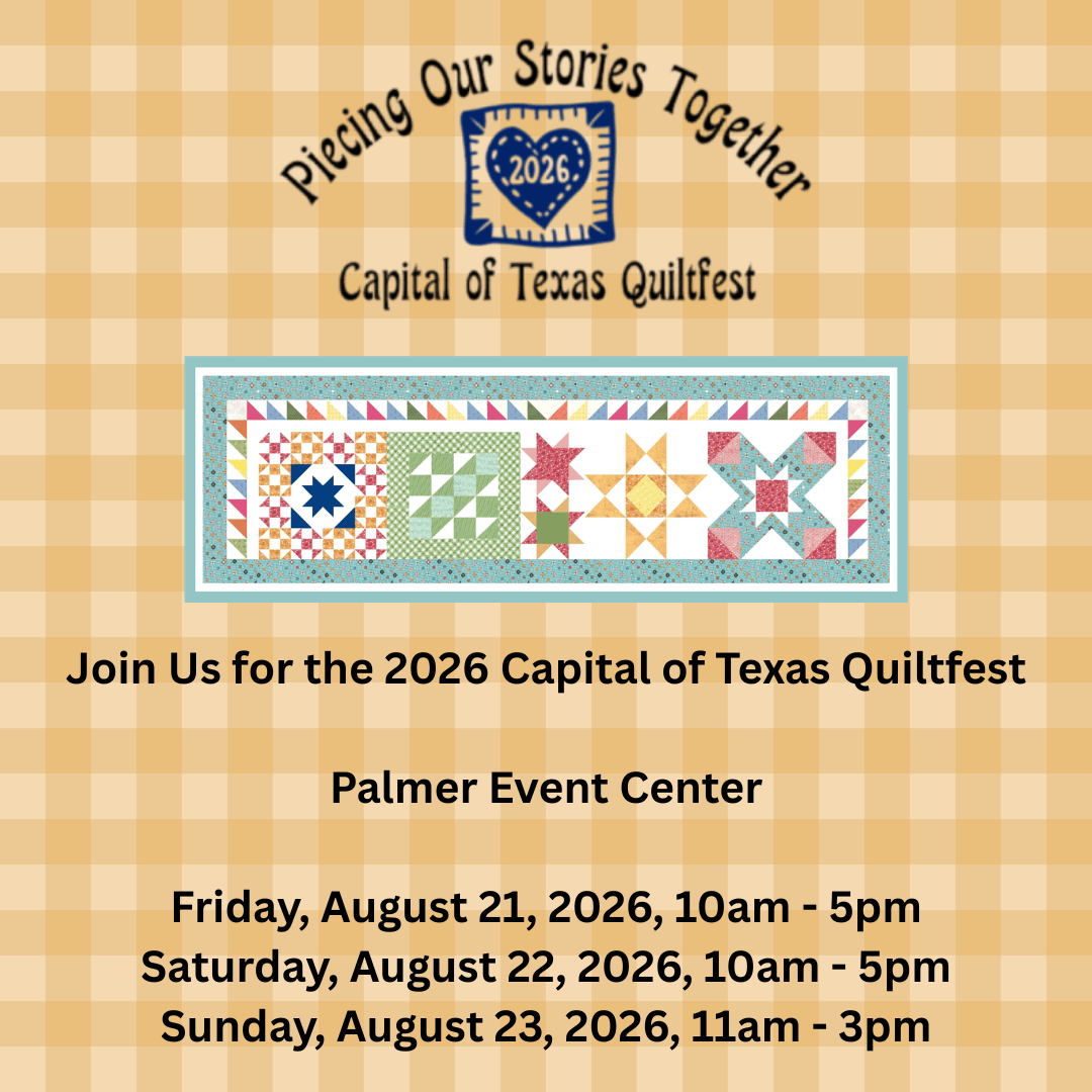 Capital of Texas QuiltFest: one day left