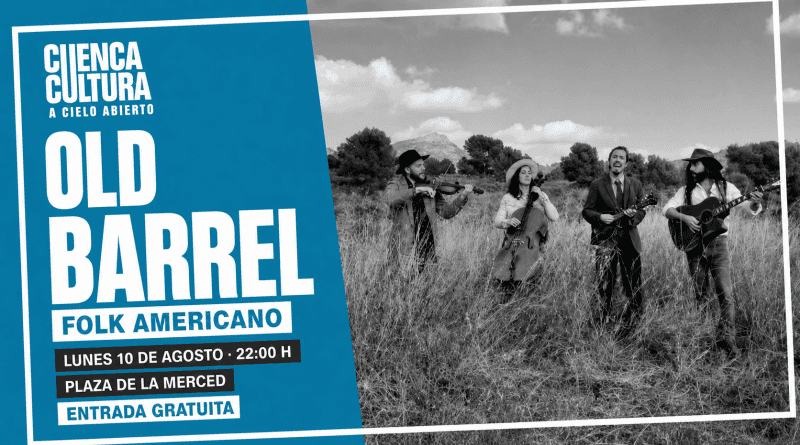 Old Barrel - Cuenca Cultura a Cielo Abierto