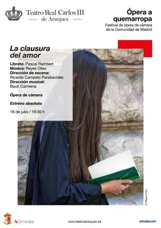 La clausura del amor – Ópera a quemarropa