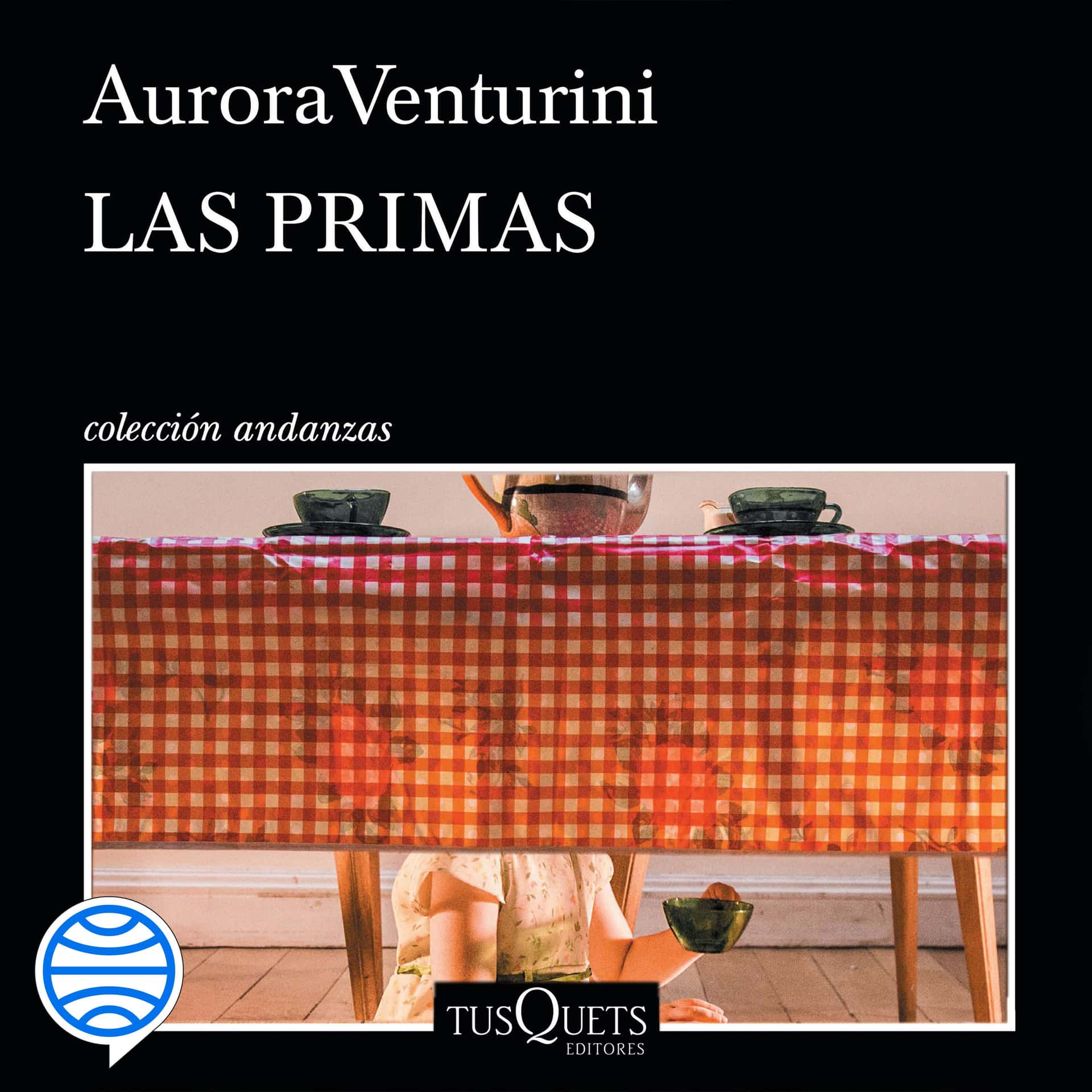 Tertulia literaria: Las primas de Aurora Venturini