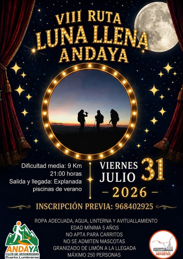 Ruta nocturna Luna Llena Andaya en Puerto Lumbreras