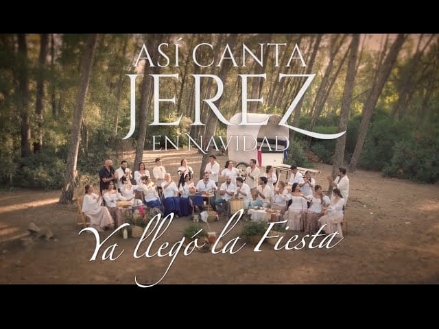 Así Canta Jerez en Navidad: Ya llegó la fiesta