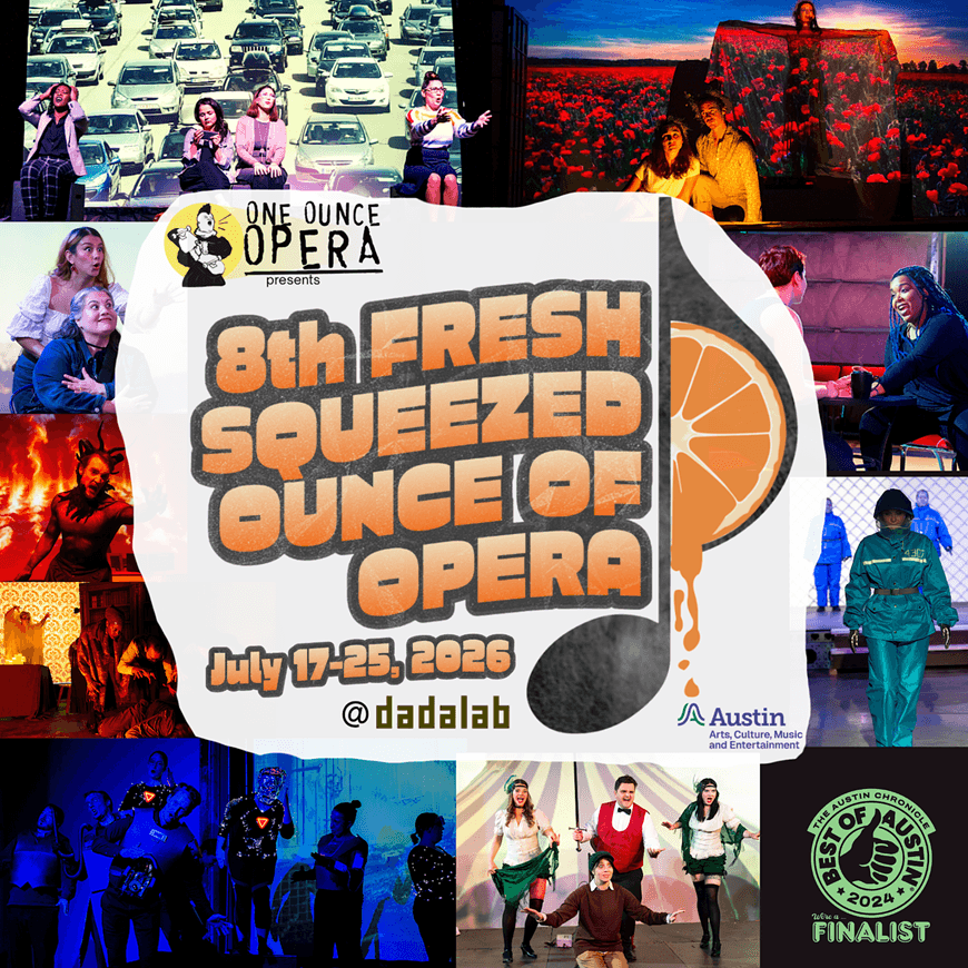 8th Fresh Squeezed Ounce of Opera