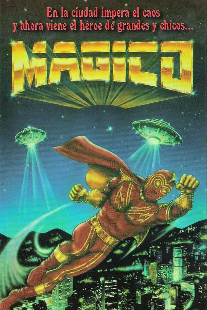 Superman Mexicano: Mágico, el enviado de los dioses