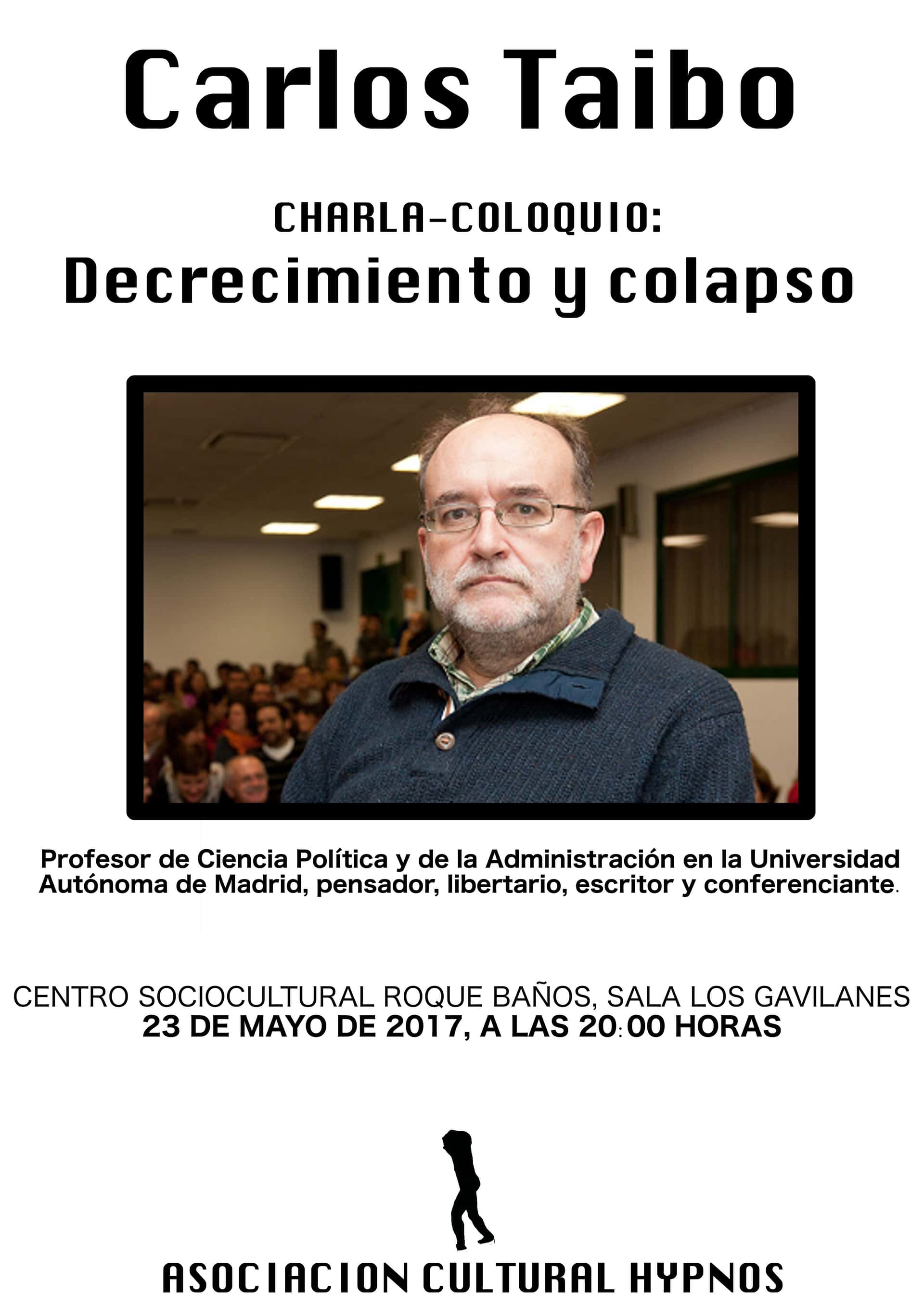 Presentación del libro 'Un mundo que se nos va. Razones para rebelarse' de Carlos Taibo