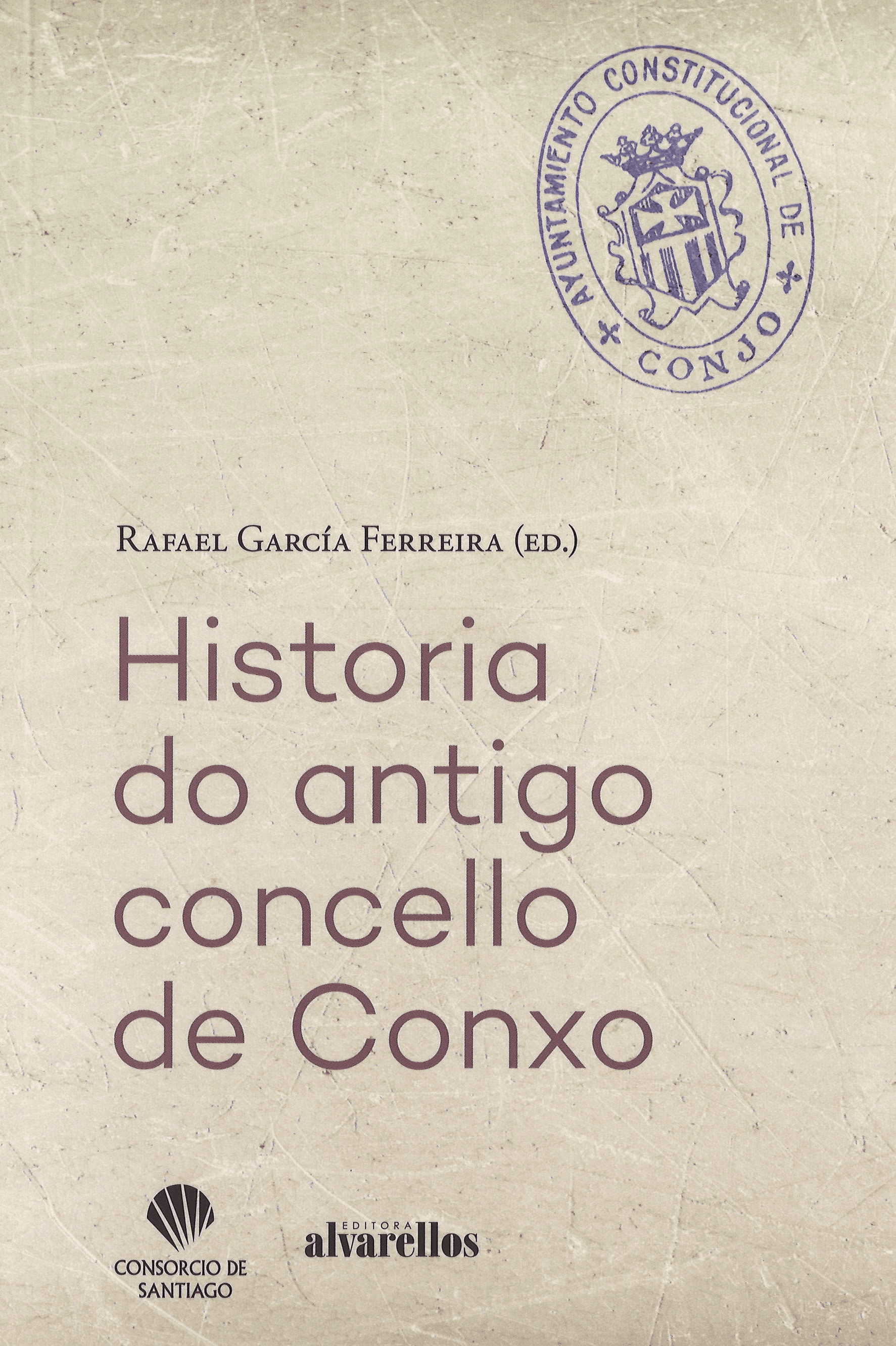 Presentación del libro 'Historia do antigo concello de Conxo'