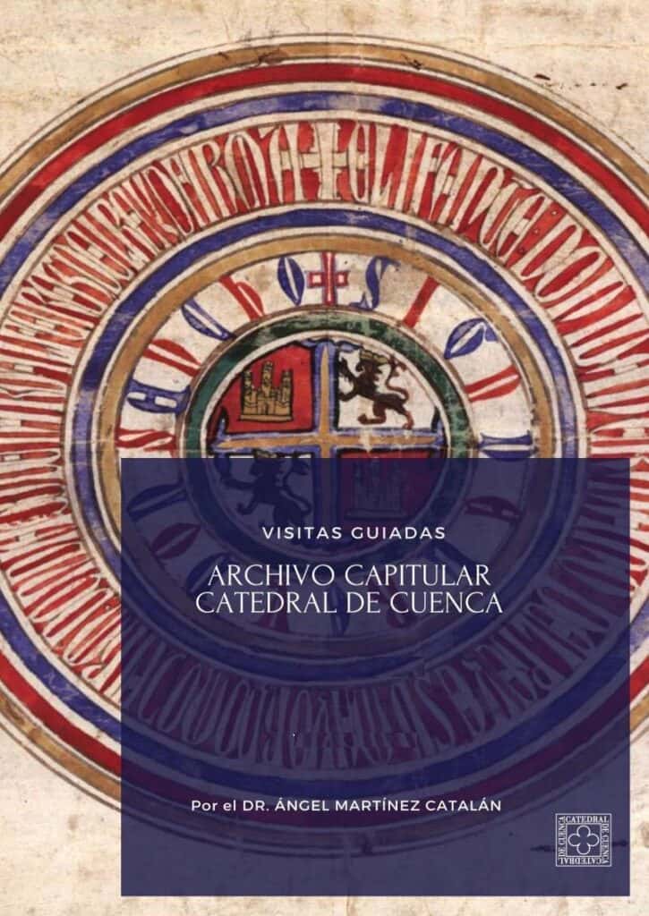 Visita Guiada al Archivo de la Catedral de Cuenca
