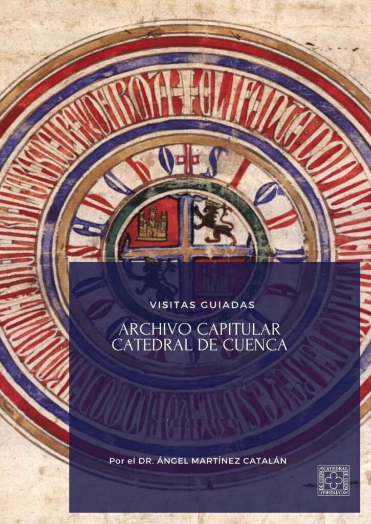 Visita Guiada al Archivo de la Catedral de Cuenca
