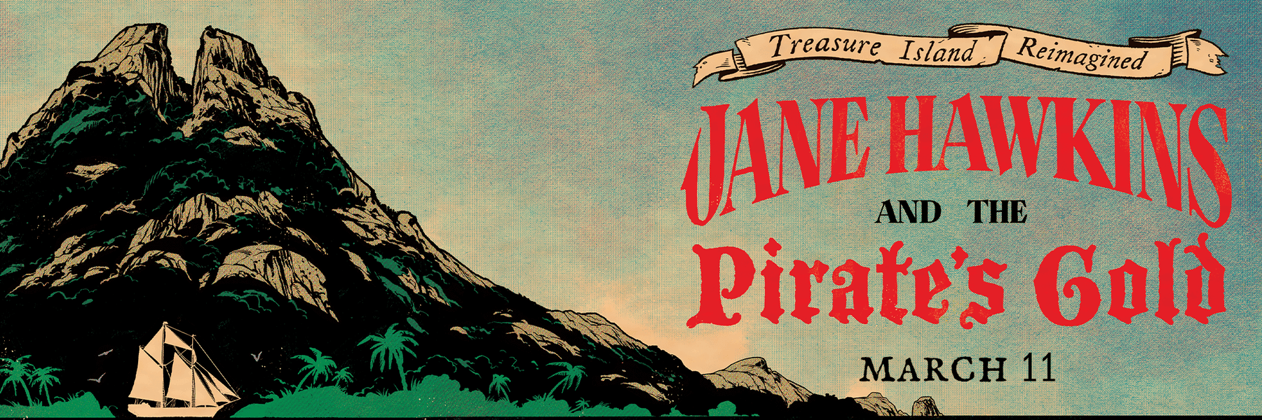Treasure Island Reimagined - Jane Hawkins and the Pirate's Gold