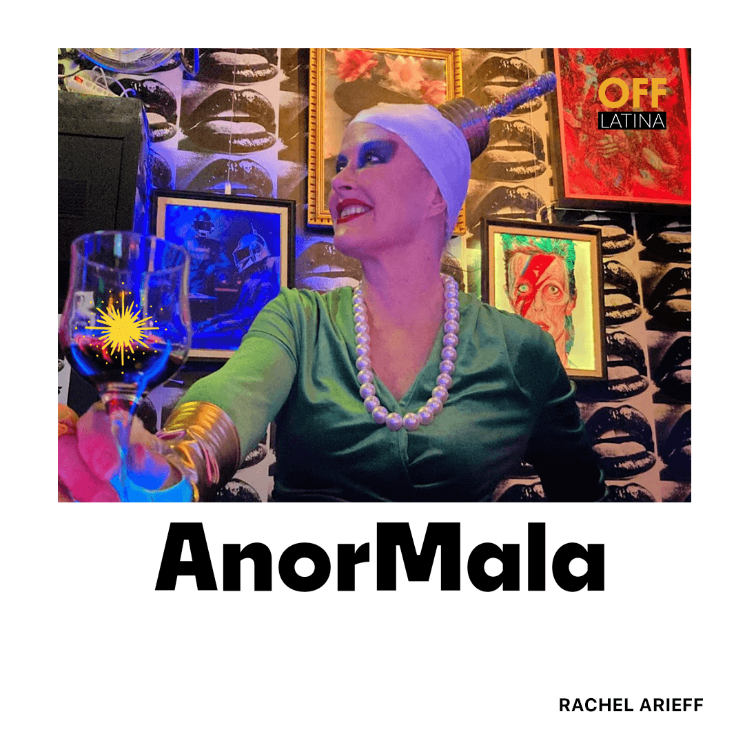 Rachel Arieff presenta 'Anormala' en Off Latina