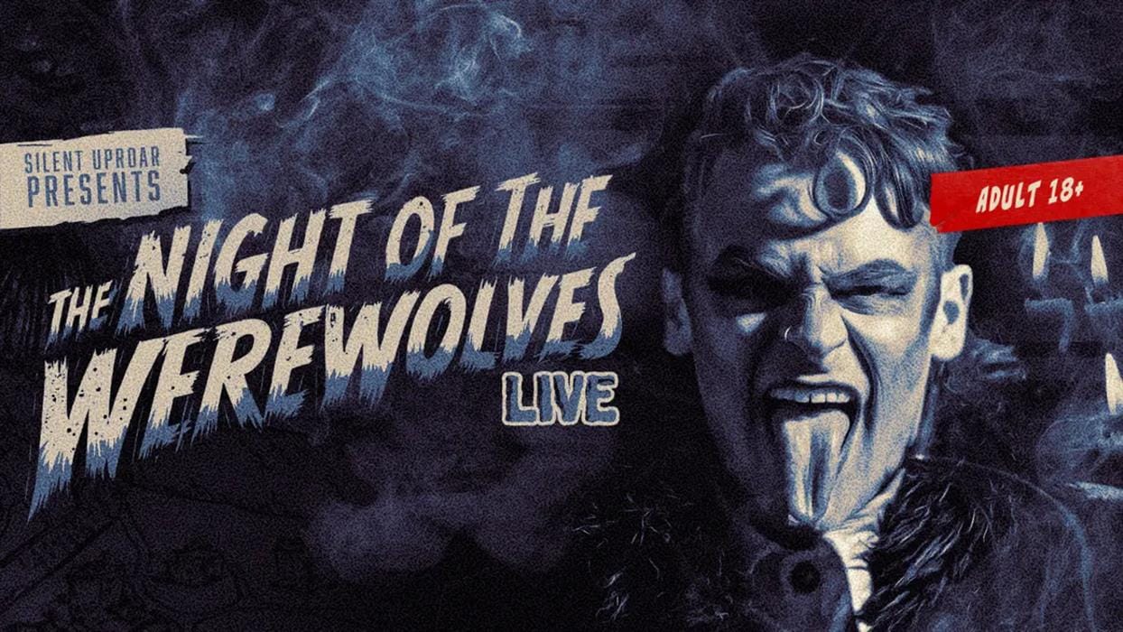 Night of the Werewolves Live
