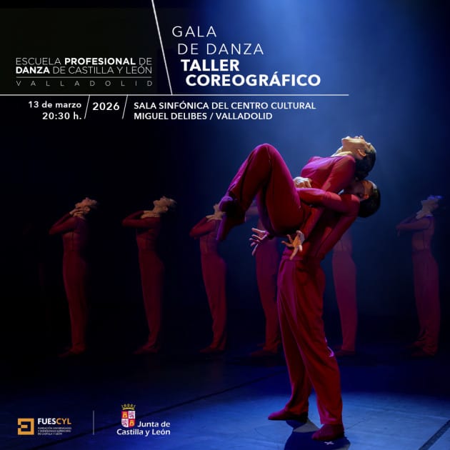 Gala de Danza 2026. Taller Coreográfico EPDCYL Valladolid