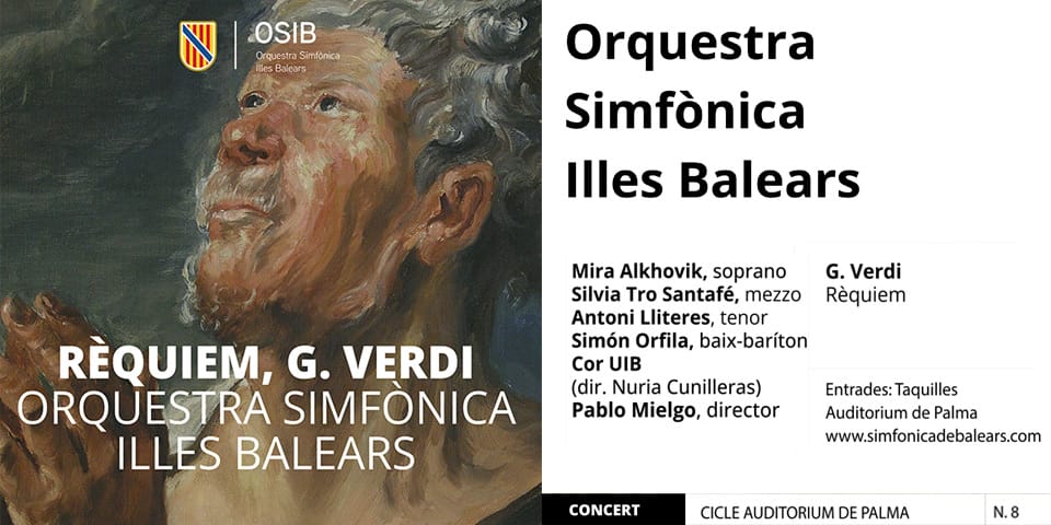 Orquestra Simfònica Illes Balears - G. Verdi, Réquiem