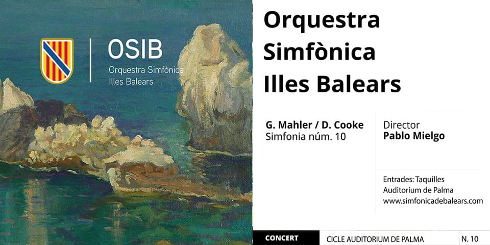 Orquestra Simfònica Illes Balears - Mahler: Sinfonía núm. 10