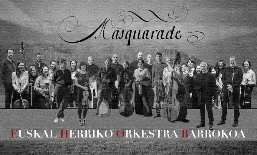 Euskal Herriko Orkestra Barrokoa - Masquarade: Grandes Arias y Danzas del Barroco