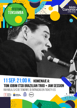 Homenaje a Tom Jobim + Jam Session, 23º Festival Tensamba 2026