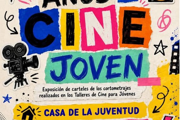 Exposición Ocho años de Cine Joven