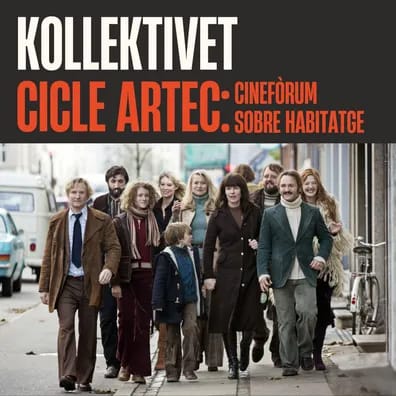 Proyección de 'Kollektivet' (Vose) - Cicle ARTEC