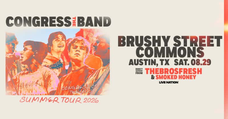 Congress The Band w/ TheBrosFresh & Smoked Honey