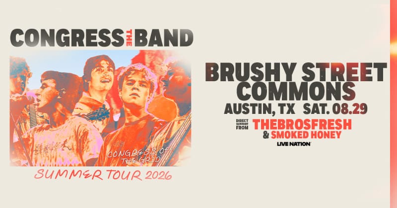 Congress The Band w/ TheBrosFresh & Smoked Honey