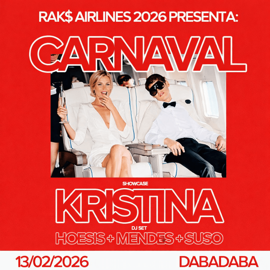 Rak$: Carnaval w/ Kristina + Hoesis + Mend3s + Suso