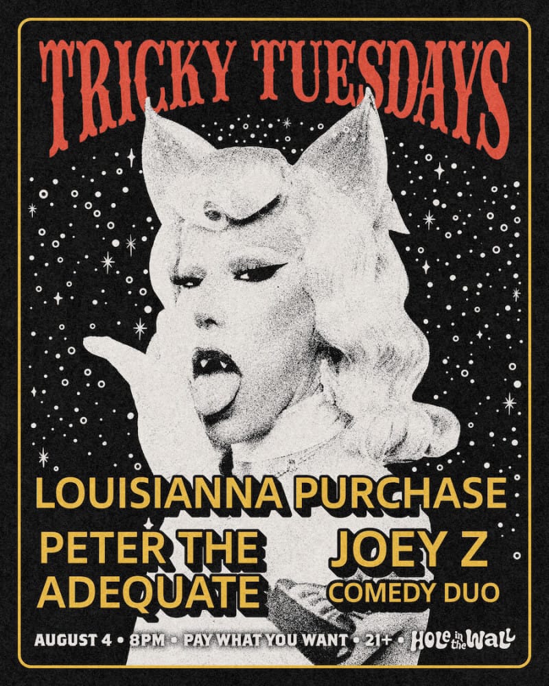 Tricky Tuesdays ft. Peter the Adequate w/ Louisianna Purchase & Joey Z