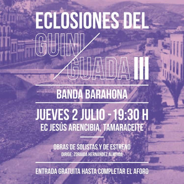 Eclosiones del Guiniguada - Concierto de la Banda Barahona