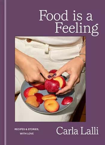 Carla Lalli: Food Is a Feeling