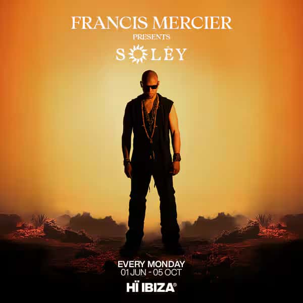 Francis Mercier presents Solèy