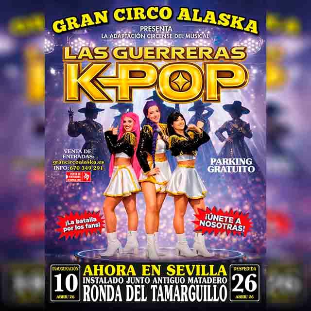 El Gran Circo Alaska: Las Guerreras K-Pop