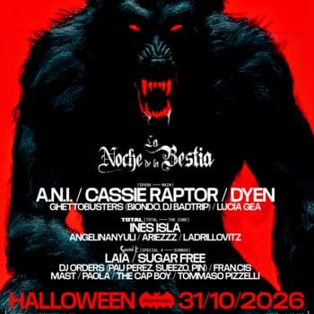 Halloween: Cassie Raptor + DYEN + A.N.I. & Total w/ Ines Isla & Special-k w/ Laia + Sugar Free