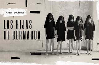 Escénicas UIMP: Las hijas de Bernarda, de Taiat Dansa