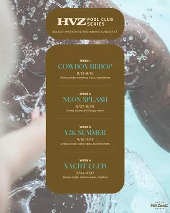 Hotel Van Zandt Pool Club Series: Neon Splash