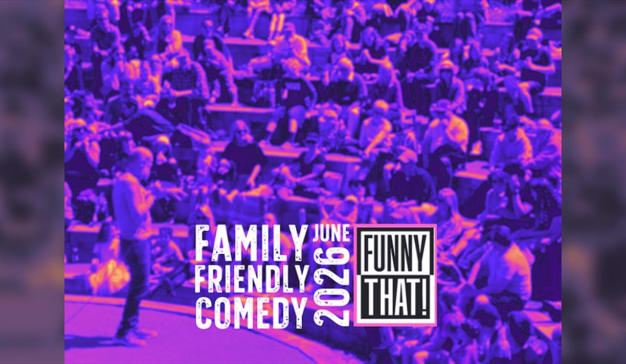 Funny That Family Friendly Comedy Show