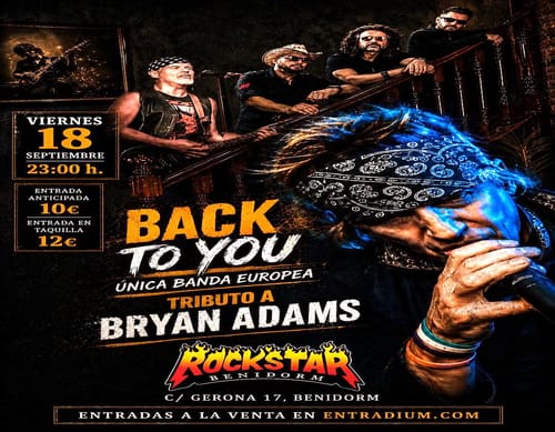 Back To You - Tributo a Bryan Adams en Rockstar