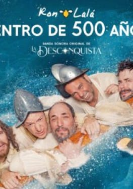 La Desconquista - Ron Lalá