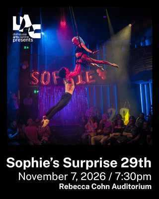 DAC Presents: Sophie's Surprise 29th