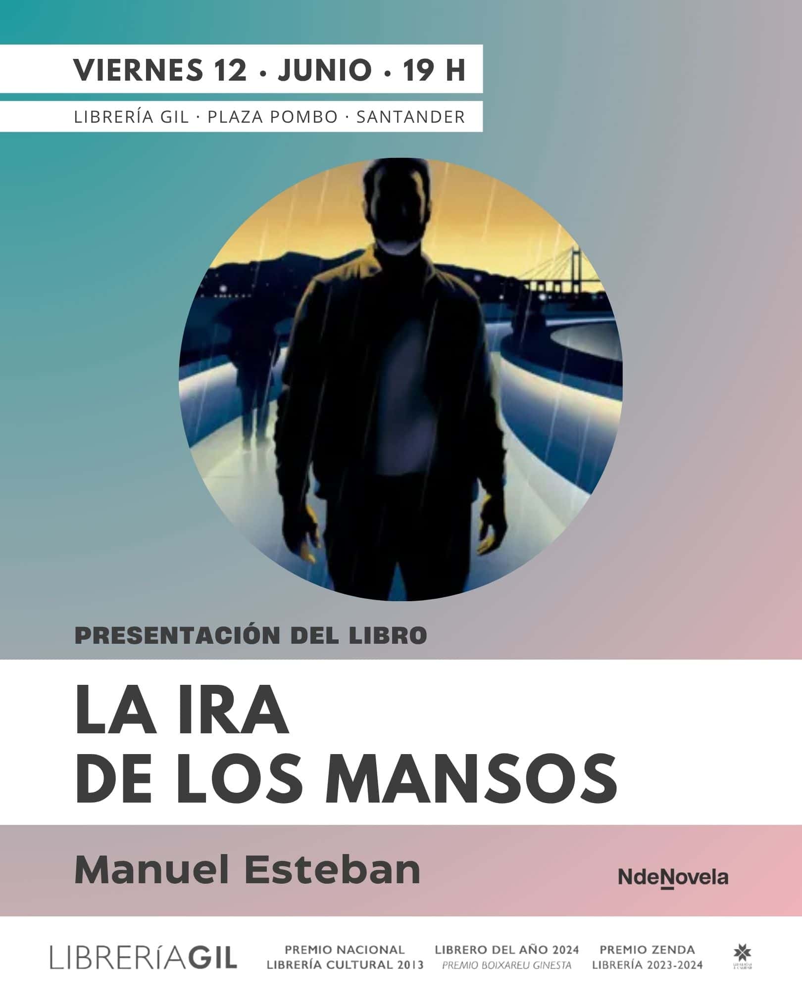Presentaci贸n de la novela 'La ira de los mansos' de Manuel Esteban