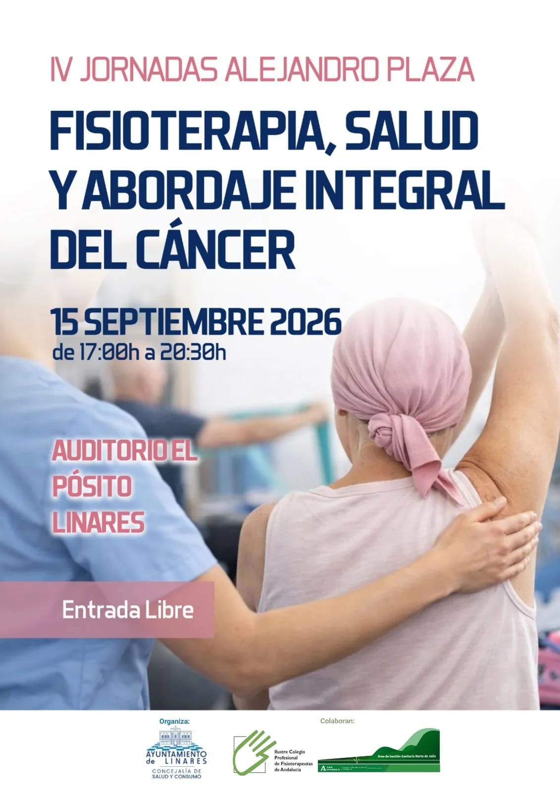 IV Jornadas Alejandro Plaza - Fisioterapia, salud y abordaje integral del cáncer