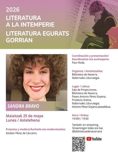 Literatura a la intemperie: Conferencia con Sandra Bravo