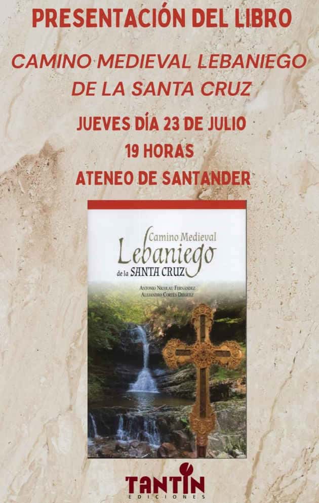 Presentación del libro 'El Camino Medieval Lebaniego de la Santa Cruz'