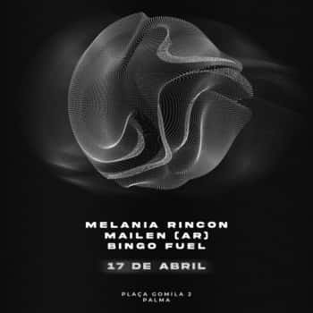 LOCAL RESONANCE w/ MAILEN + BINGO FUEL + MELANIA RINCON