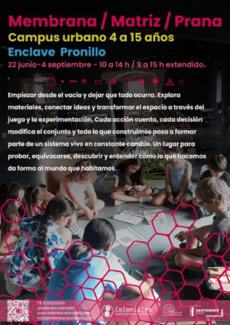 Campus coloniales Verano 2026. Membrana. Matriz. Prana