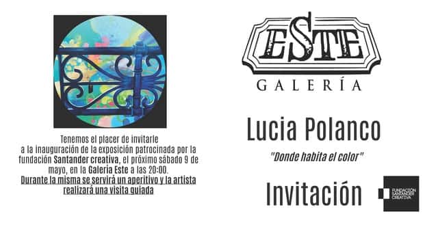 Lucia Polanco presenta Donde habita el color