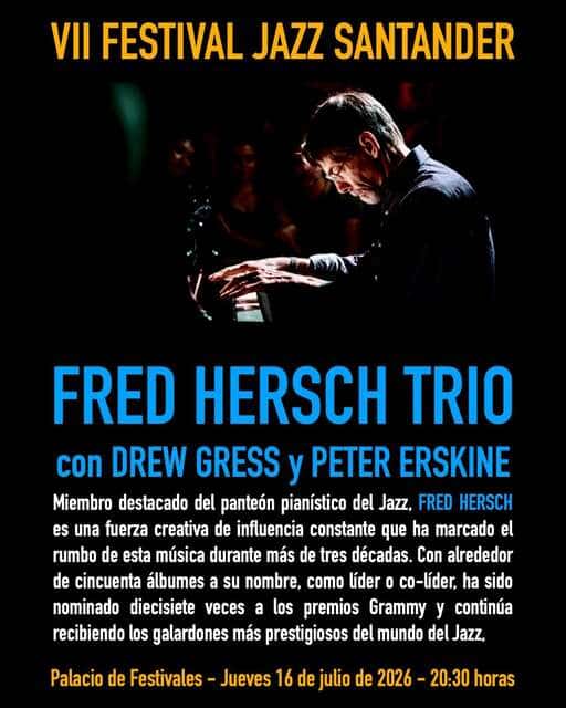 VII Festival Jazz Santander - Apertura con Fred Hersch Trío