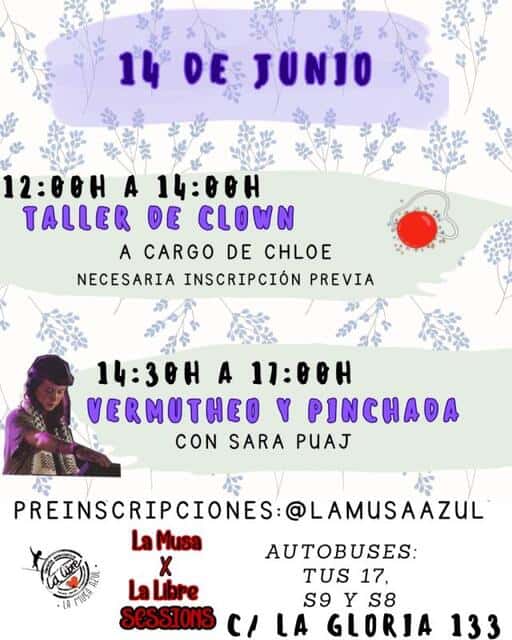 La Musa LOVES La Libre Sessions: taller de clown y pinchada de Sara Puaj